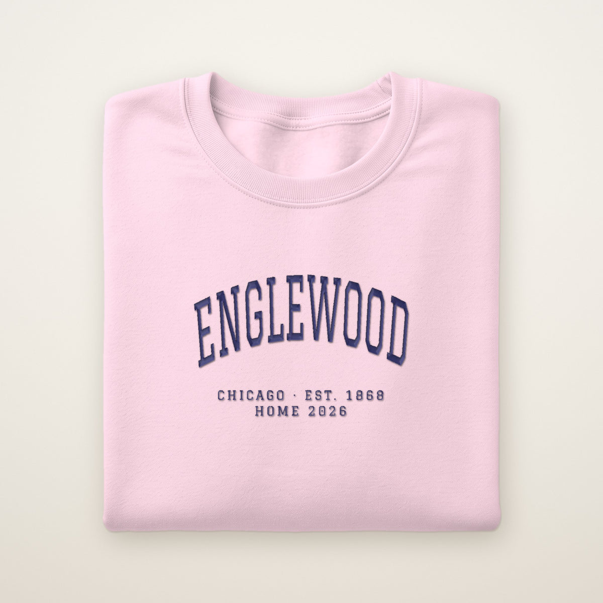Englewood Chicago Home 2026 Embroidered Crewneck — Navy Thread on Light Pink