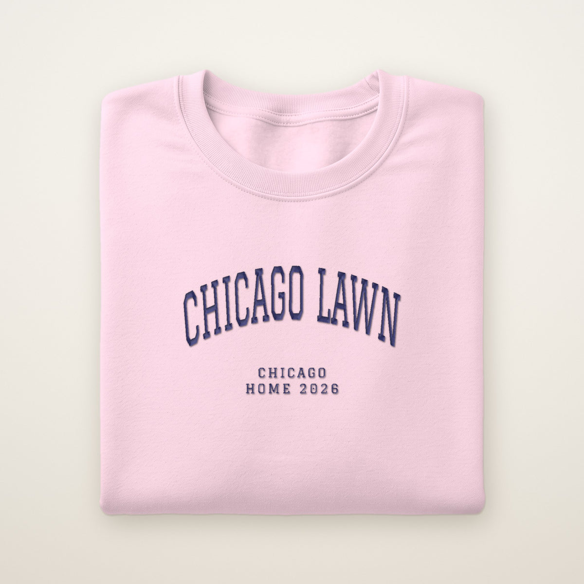 Chicago Lawn Chicago Home 2026 Embroidered Crewneck — Navy Thread on Light Pink