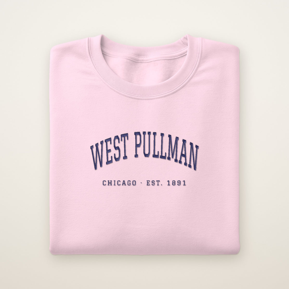 West Pullman Chicago Embroidered Crewneck — Navy Thread on Light Pink
