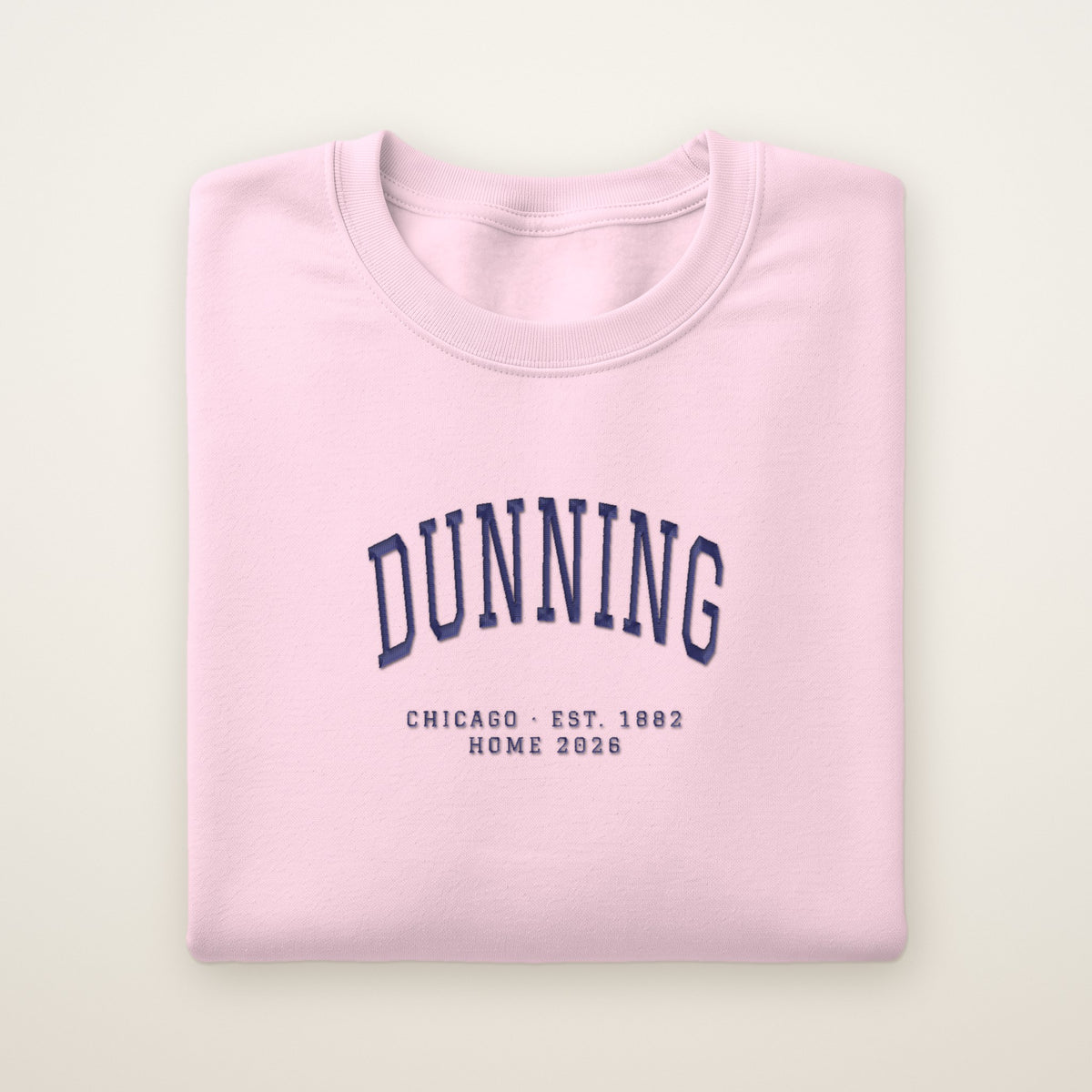 Dunning Chicago Home 2026 Embroidered Crewneck — Navy Thread on Light Pink