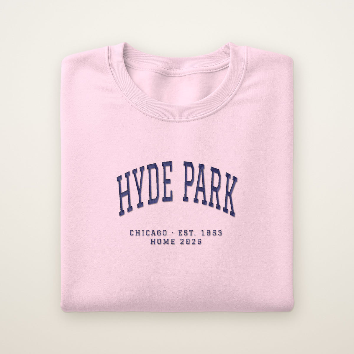 Hyde Park Chicago Home 2026 Embroidered Crewneck — Navy Thread on Light Pink
