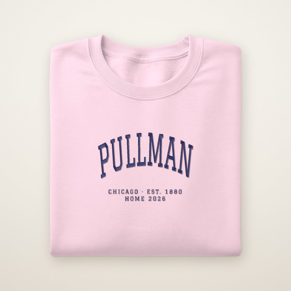 Pullman Chicago Home 2026 Embroidered Crewneck — Navy Thread on Light Pink