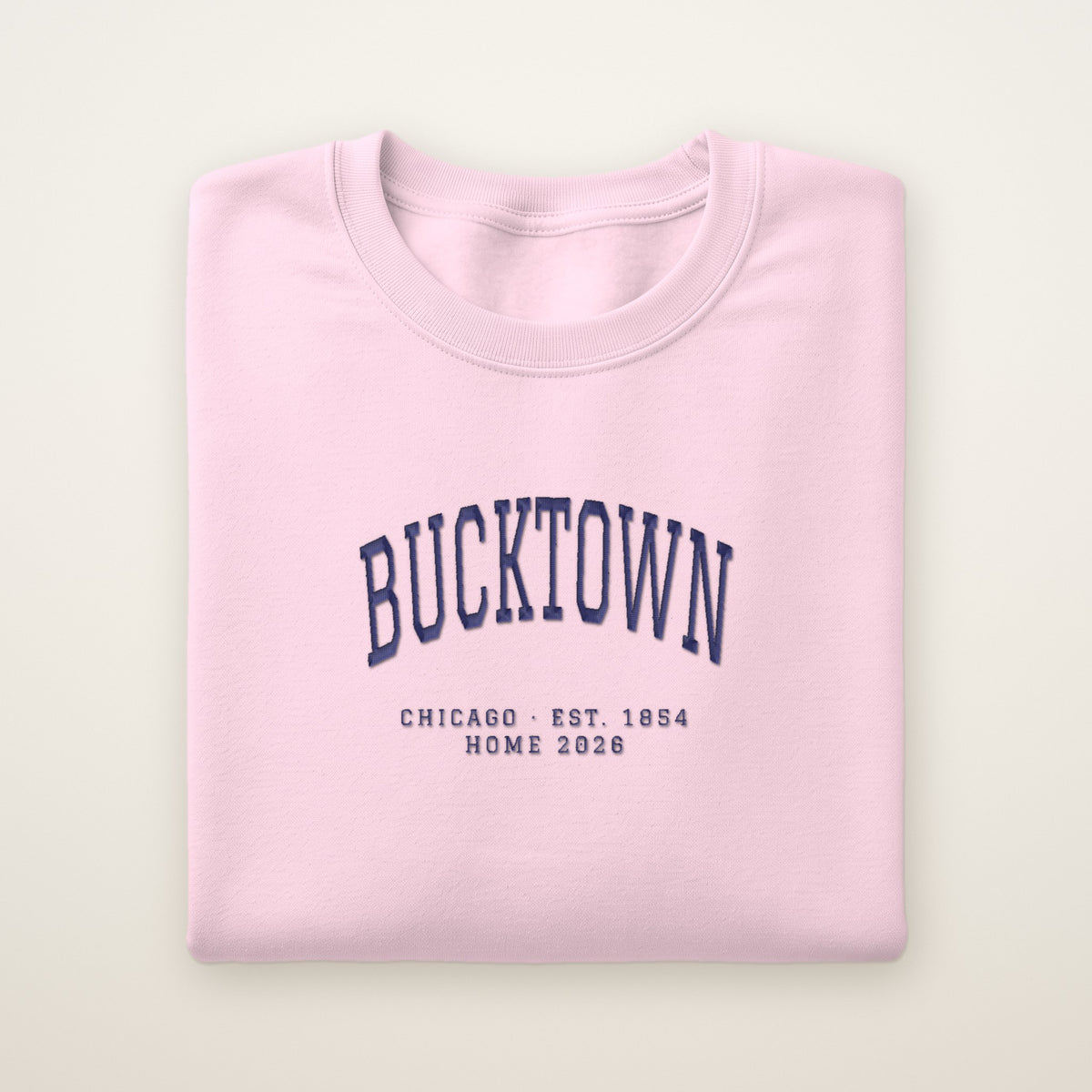 Bucktown Chicago Home 2026 Embroidered Crewneck — Navy Thread on Light Pink