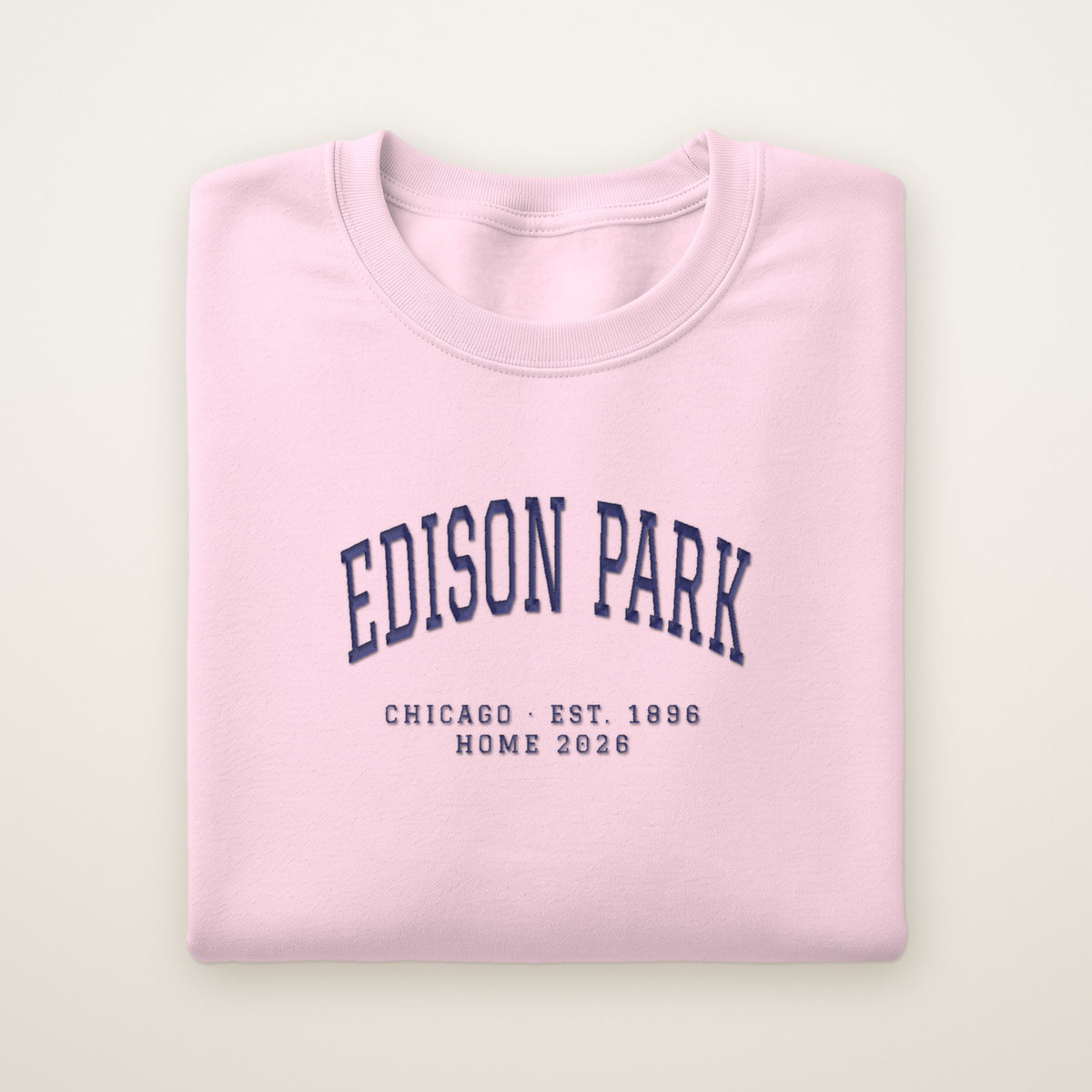 Edison Park Chicago Home 2026 Embroidered Crewneck — Navy Thread on Light Pink