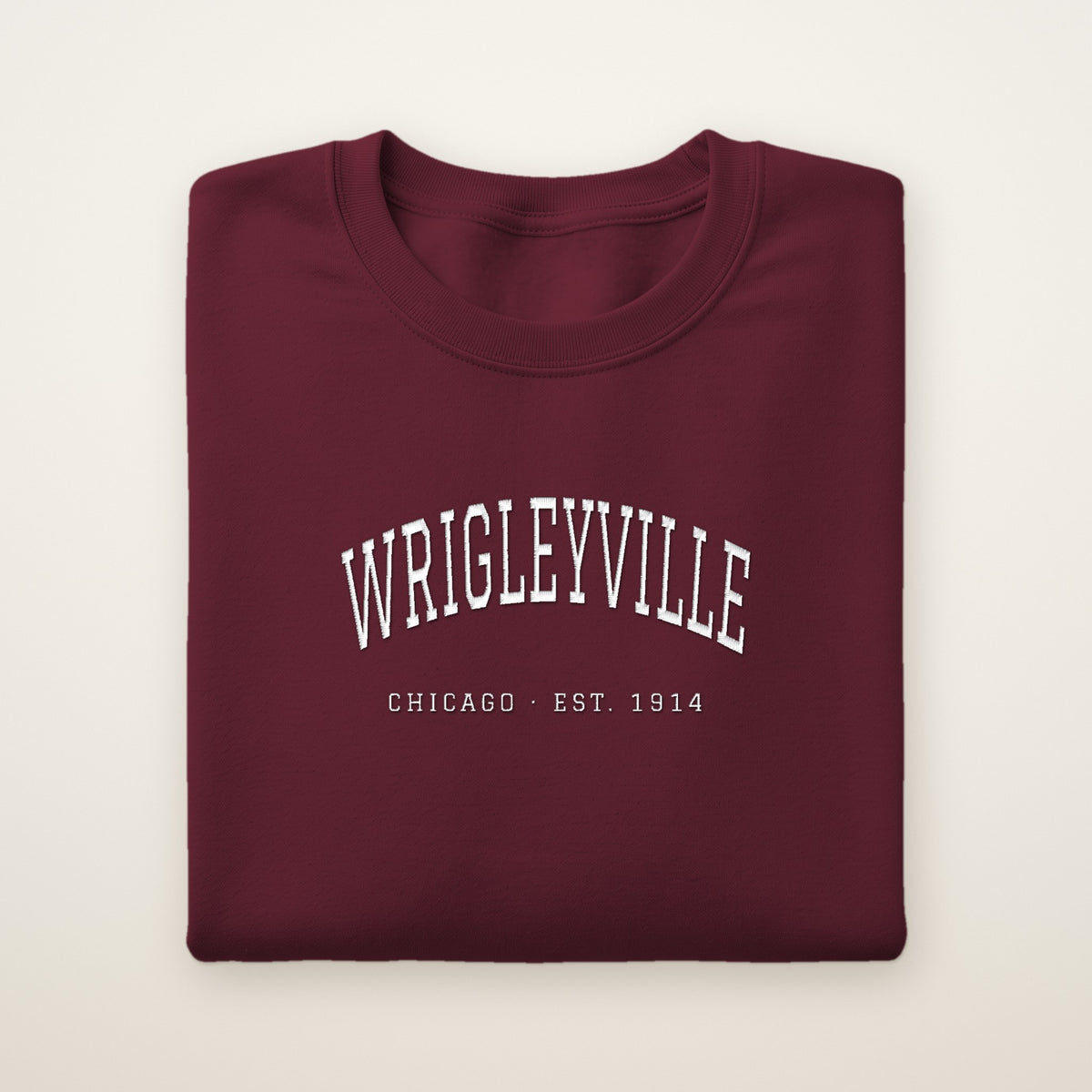 Wrigleyville Chicago Embroidered Crewneck — White Thread on Maroon