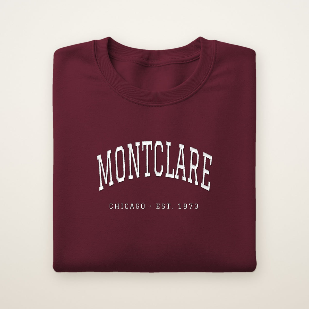 Montclare Chicago Embroidered Crewneck — White Thread on Maroon