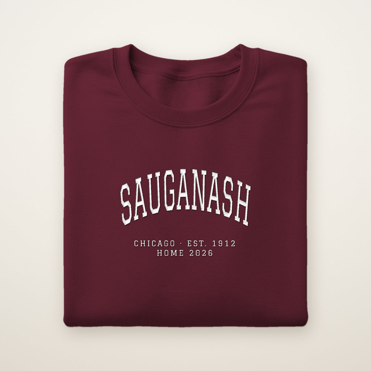 Sauganash Chicago Home 2026 Embroidered Crewneck — White Thread on Maroon