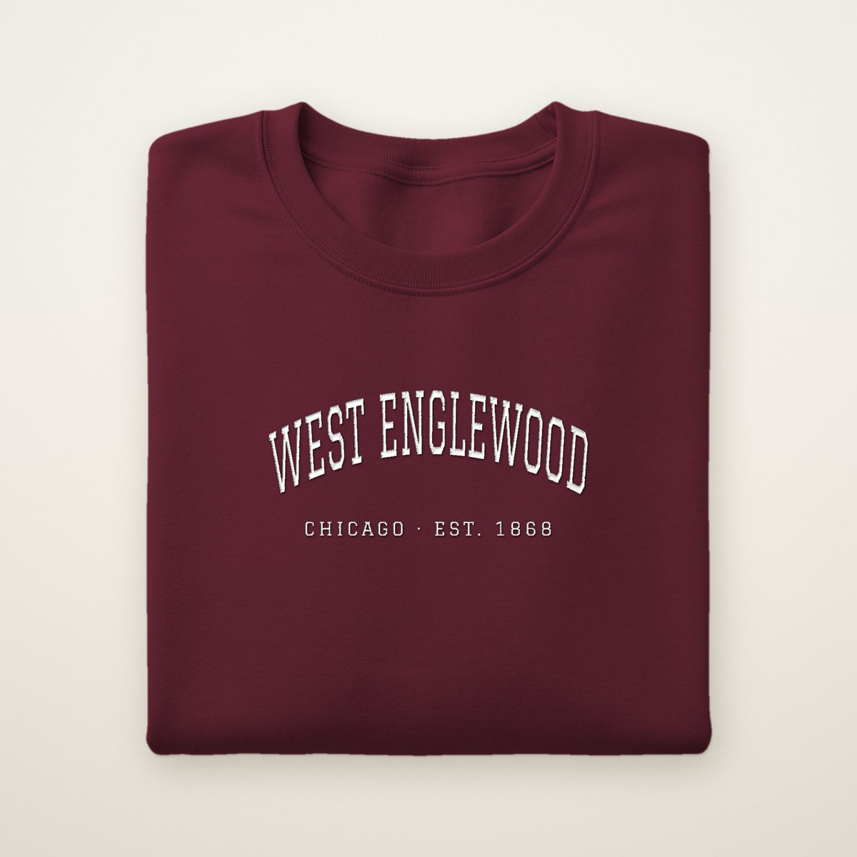West Englewood Chicago Embroidered Crewneck — White Thread on Maroon