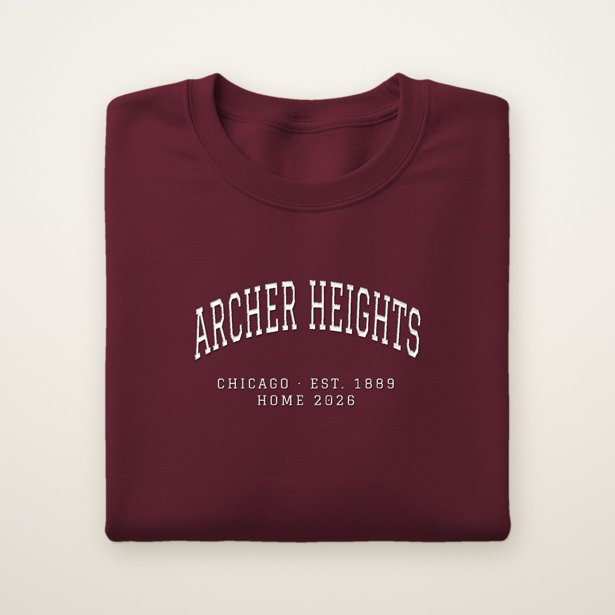 Archer Heights Chicago Home 2026 Embroidered Crewneck — White Thread on Maroon