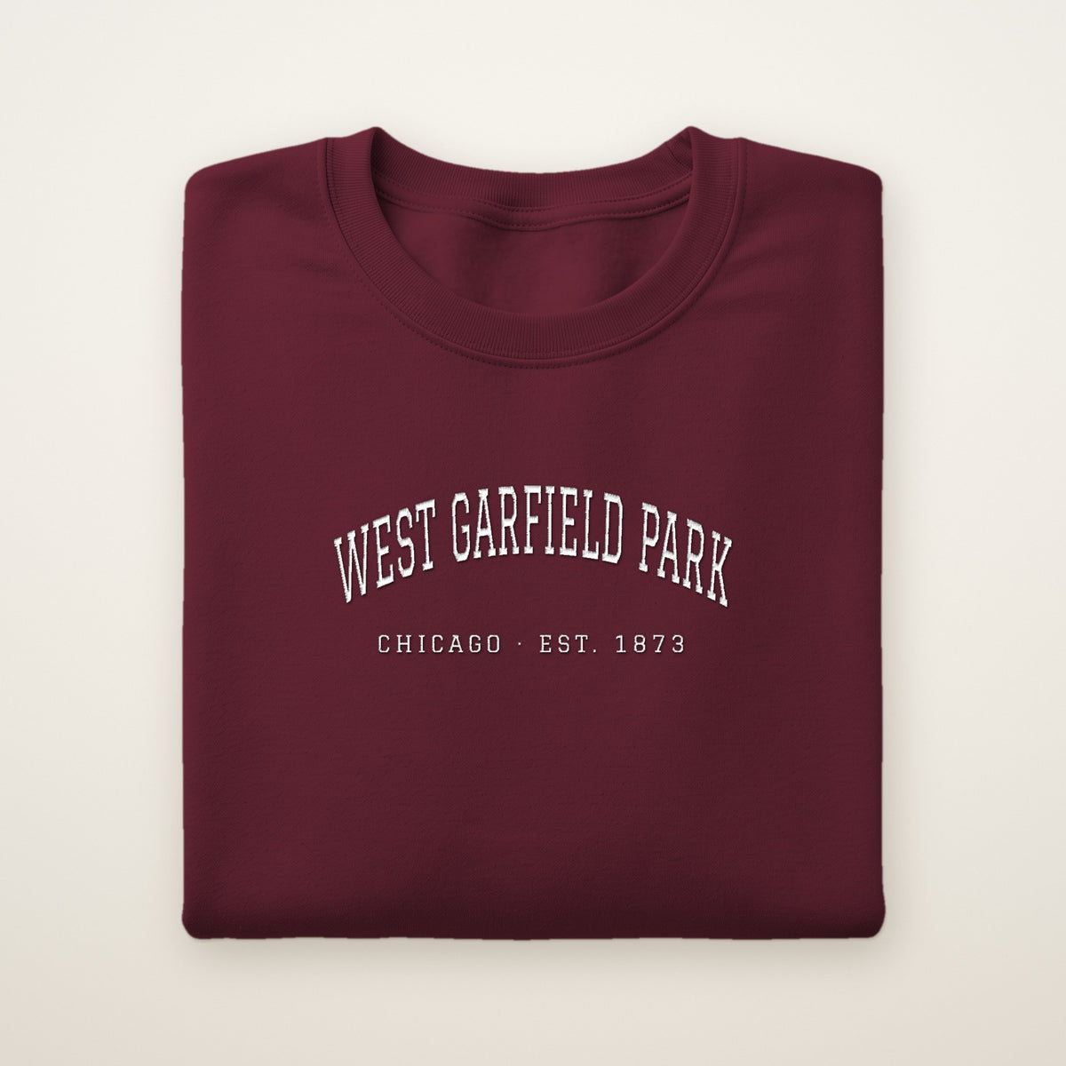 West Garfield Park Chicago Embroidered Crewneck — White Thread on Maroon