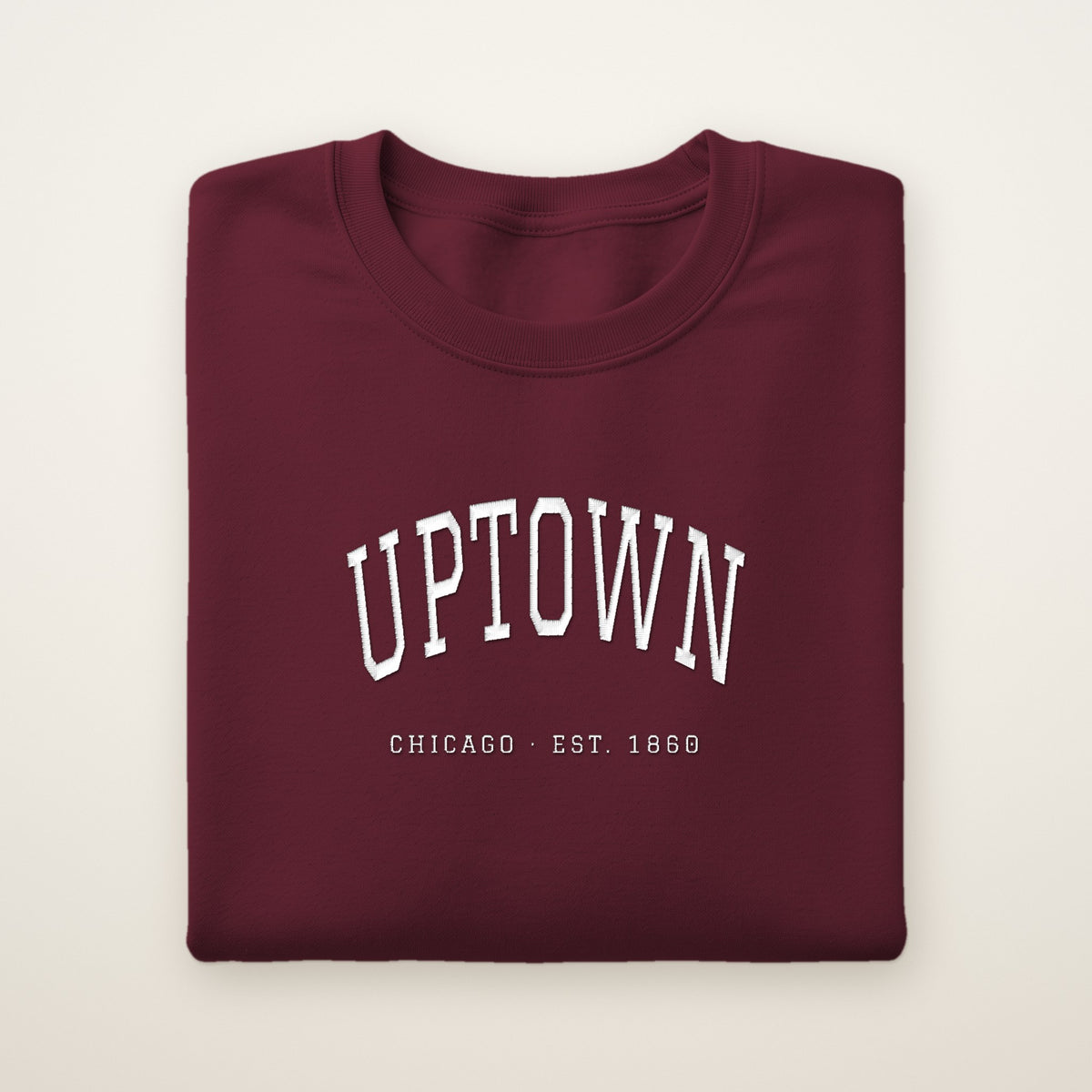 Uptown Chicago Embroidered Crewneck — White Thread on Maroon