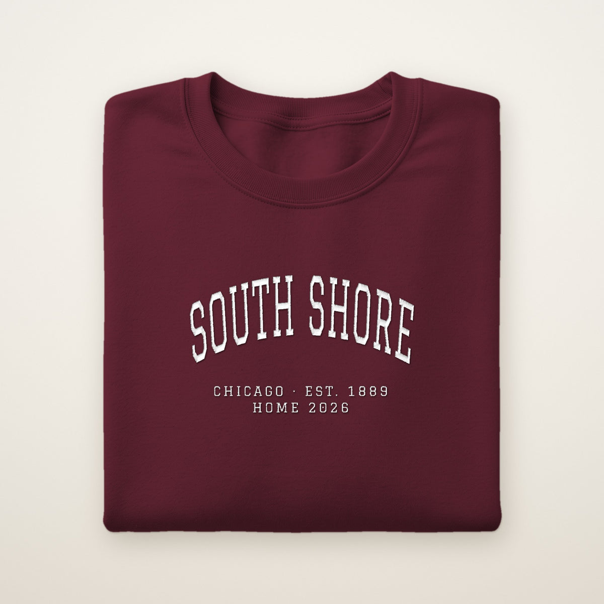 South Shore Chicago Home 2026 Embroidered Crewneck — White Thread on Maroon