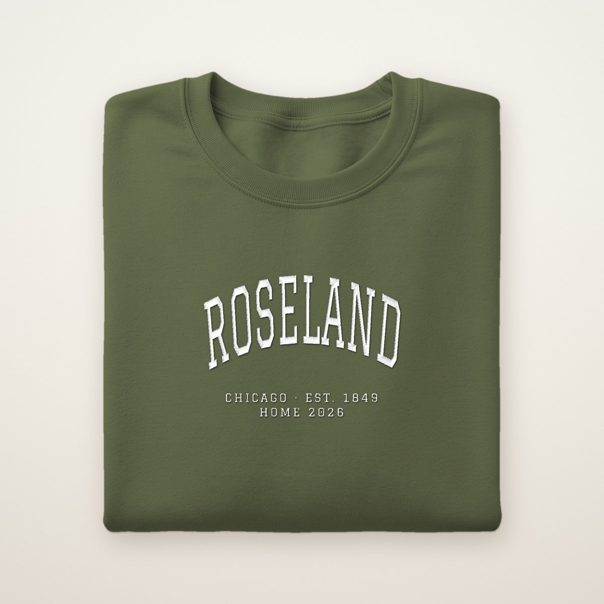 Roseland Chicago Home 2026 Embroidered Crewneck — White Thread on Military Green