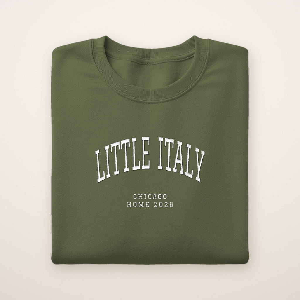 Little Italy Chicago Home 2026 Embroidered Crewneck — White Thread on Military Green