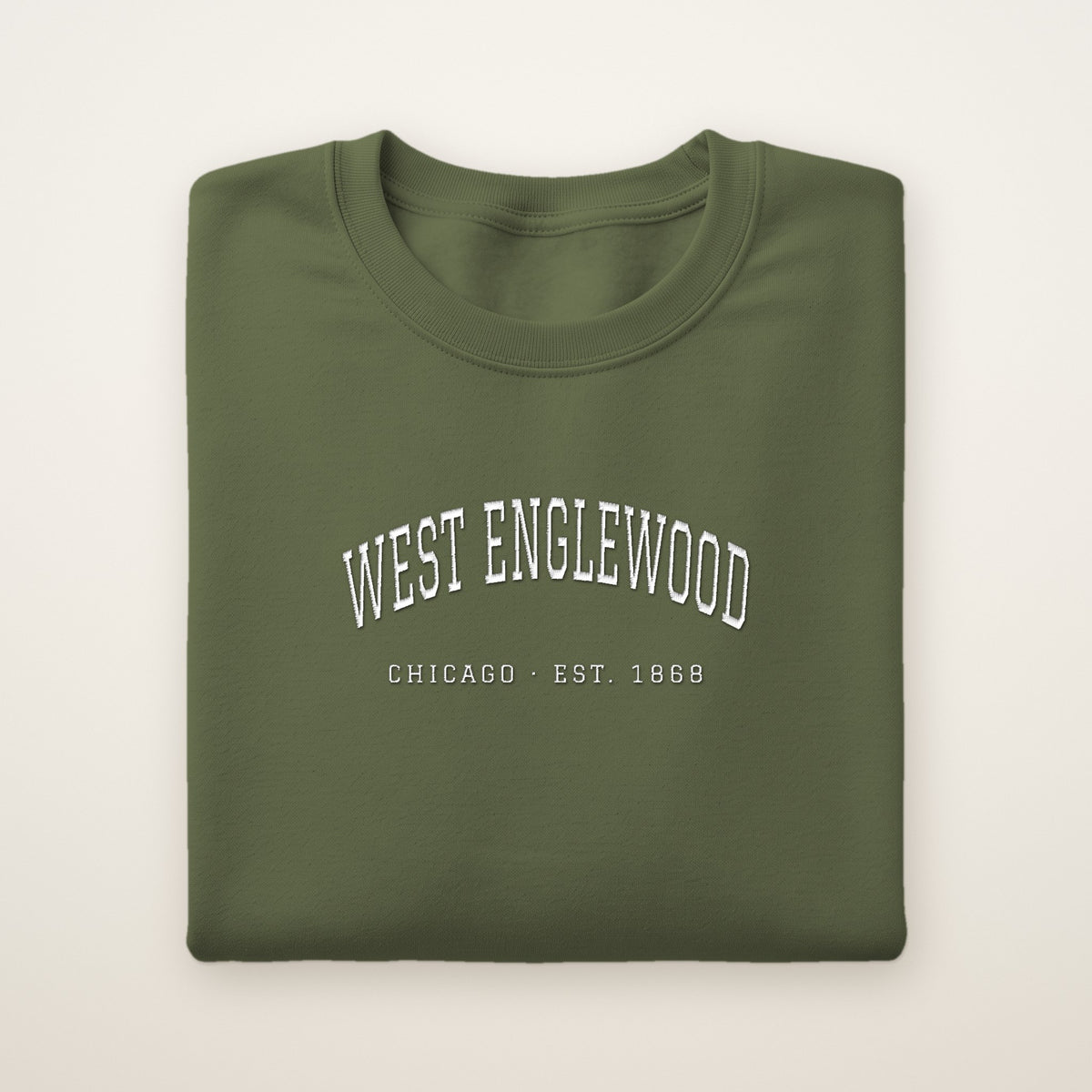 West Englewood Chicago Embroidered Crewneck — White Thread on Military Green