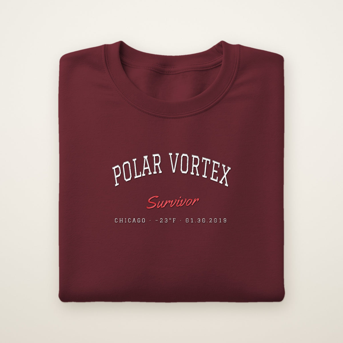 Polar Vortex Survivor Chicago embroidered crewneck sweatshirt, Maroon, white and red embroidery
