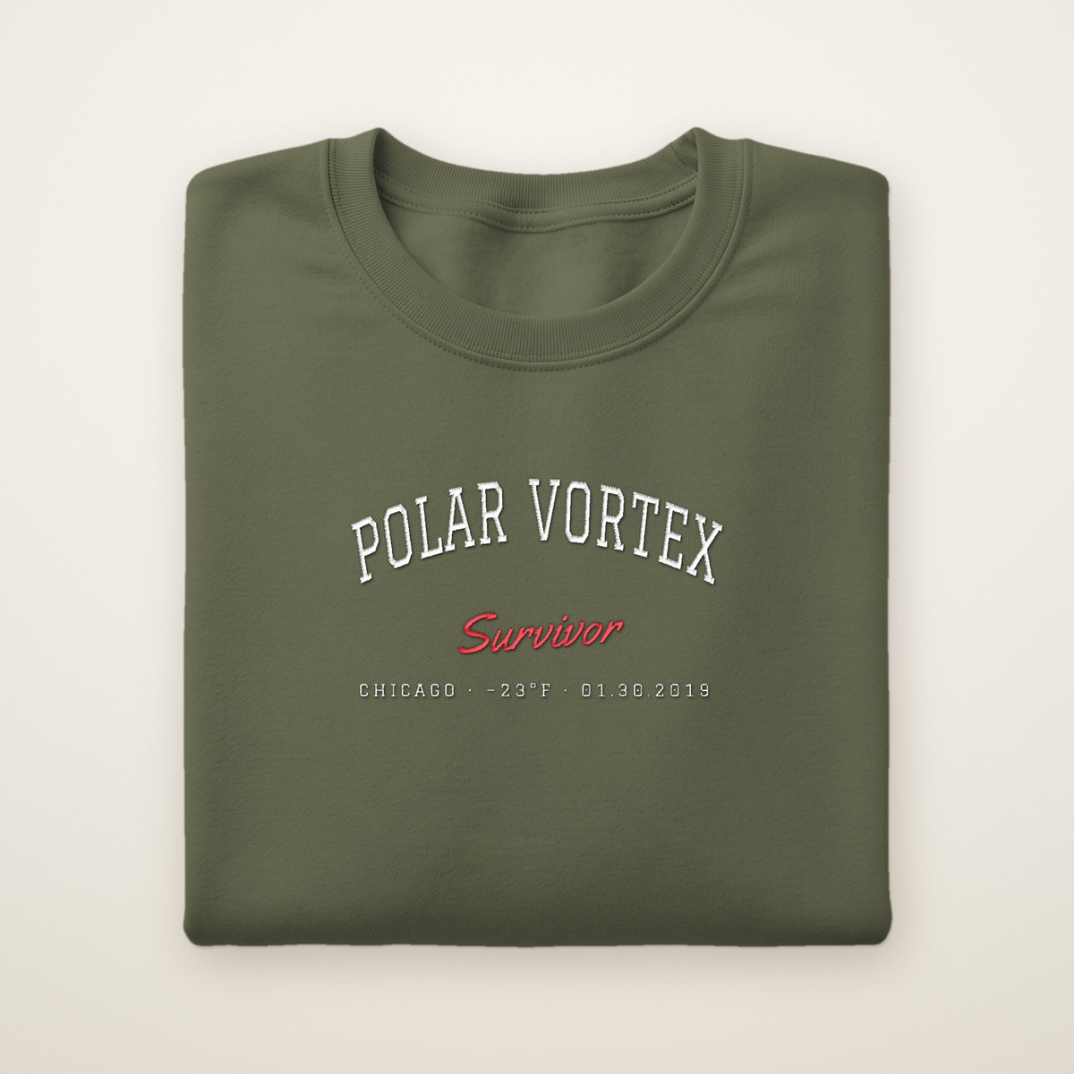 Polar Vortex Survivor Chicago embroidered crewneck sweatshirt, Military Green, white and red embroidery