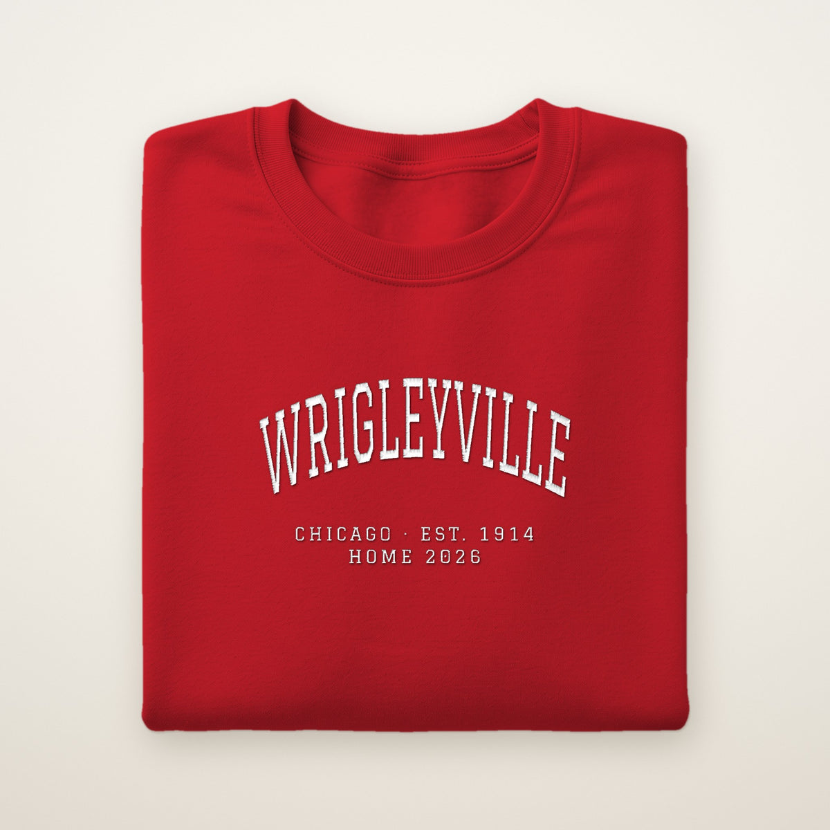 Wrigleyville Chicago Home 2026 Embroidered Crewneck — White Thread on Red