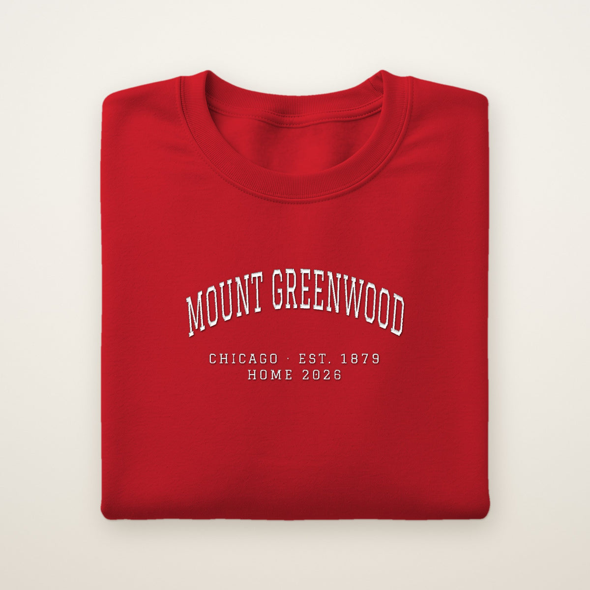 Mount Greenwood Chicago Home 2026 Embroidered Crewneck — White Thread on Red