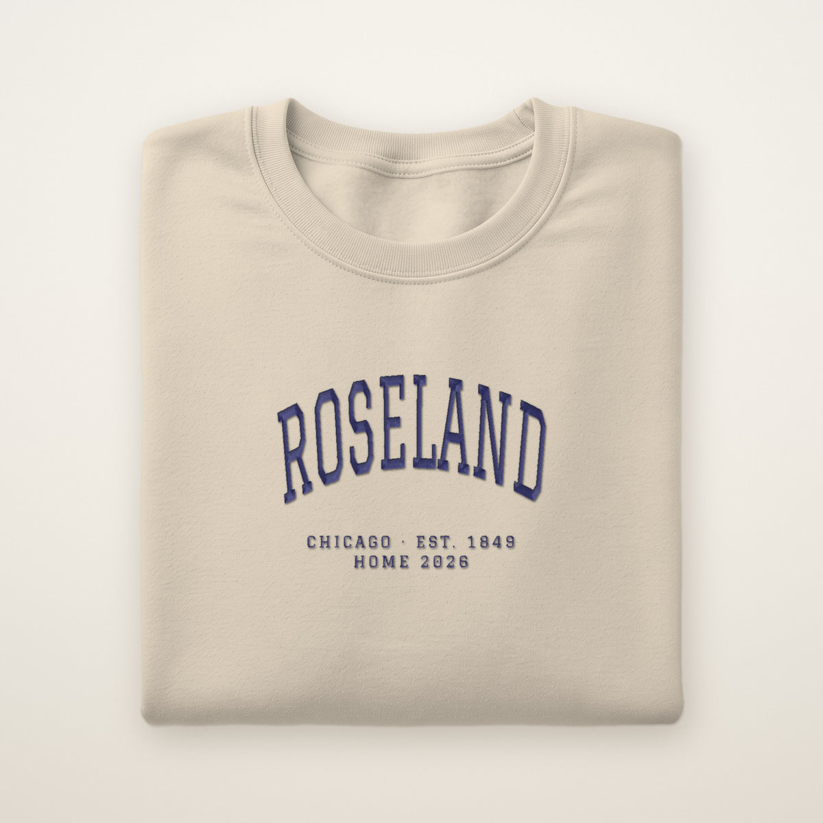 Roseland Chicago Home 2026 Embroidered Crewneck — Navy Thread on Sand