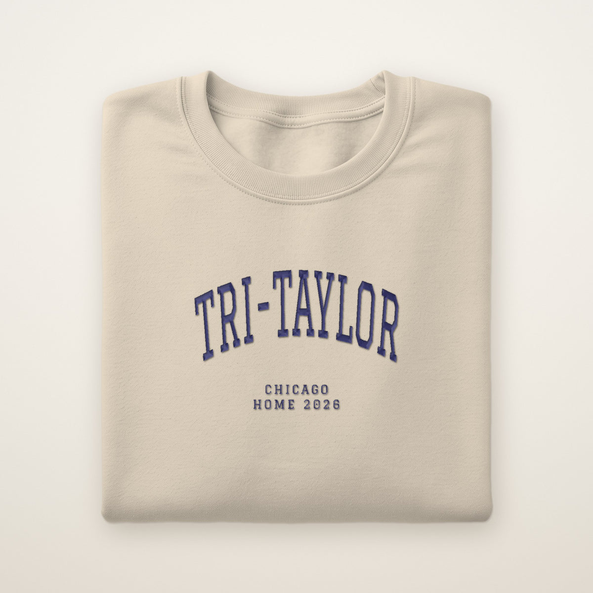 Tri-Taylor Chicago Home 2026 Embroidered Crewneck — Navy Thread on Sand