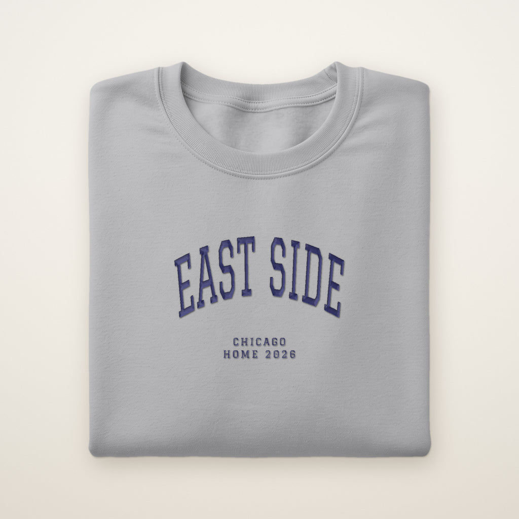 East Side Chicago Home 2026 Embroidered Crewneck — Navy Thread on Sport Grey