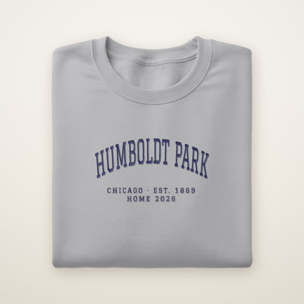 Humboldt Park Chicago Home 2026 Embroidered Crewneck — Navy Thread on Sport Grey