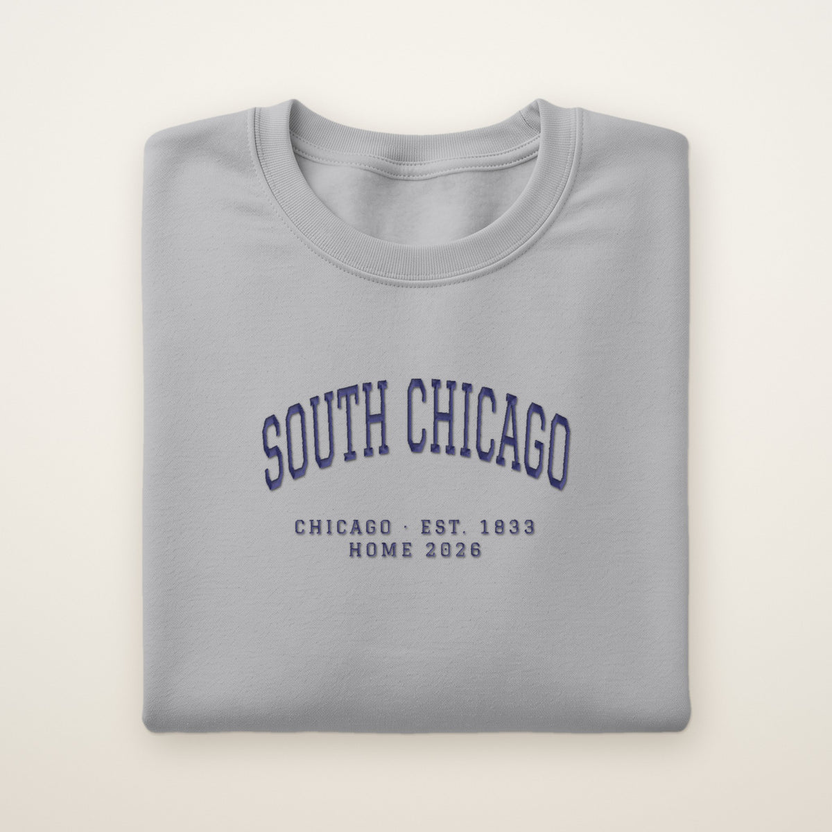 South Chicago Chicago Home 2026 Embroidered Crewneck — Navy Thread on Sport Grey