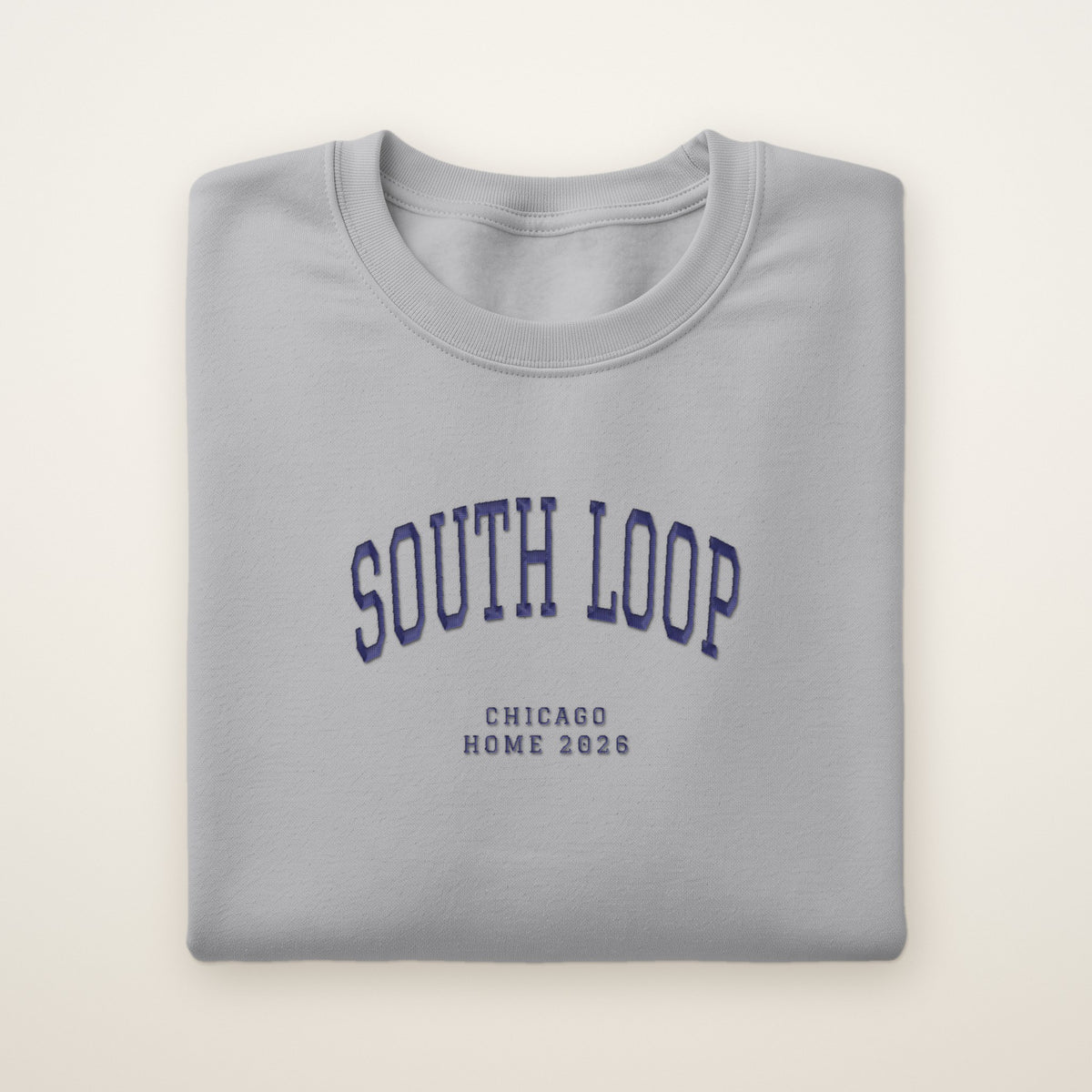 South Loop Chicago Home 2026 Embroidered Crewneck — Navy Thread on Sport Grey