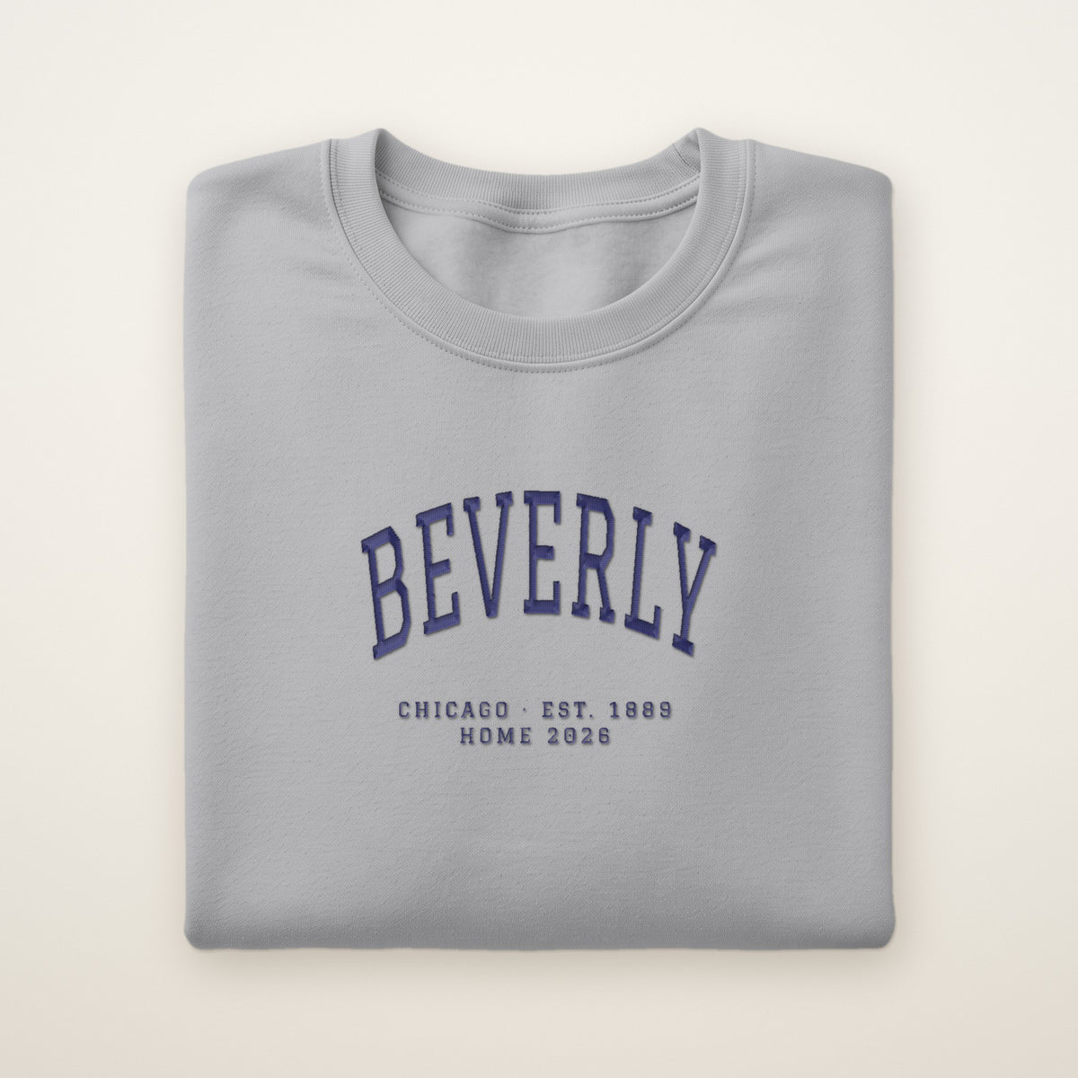 Beverly Chicago Home 2026 Embroidered Crewneck — Navy Thread on Sport Grey
