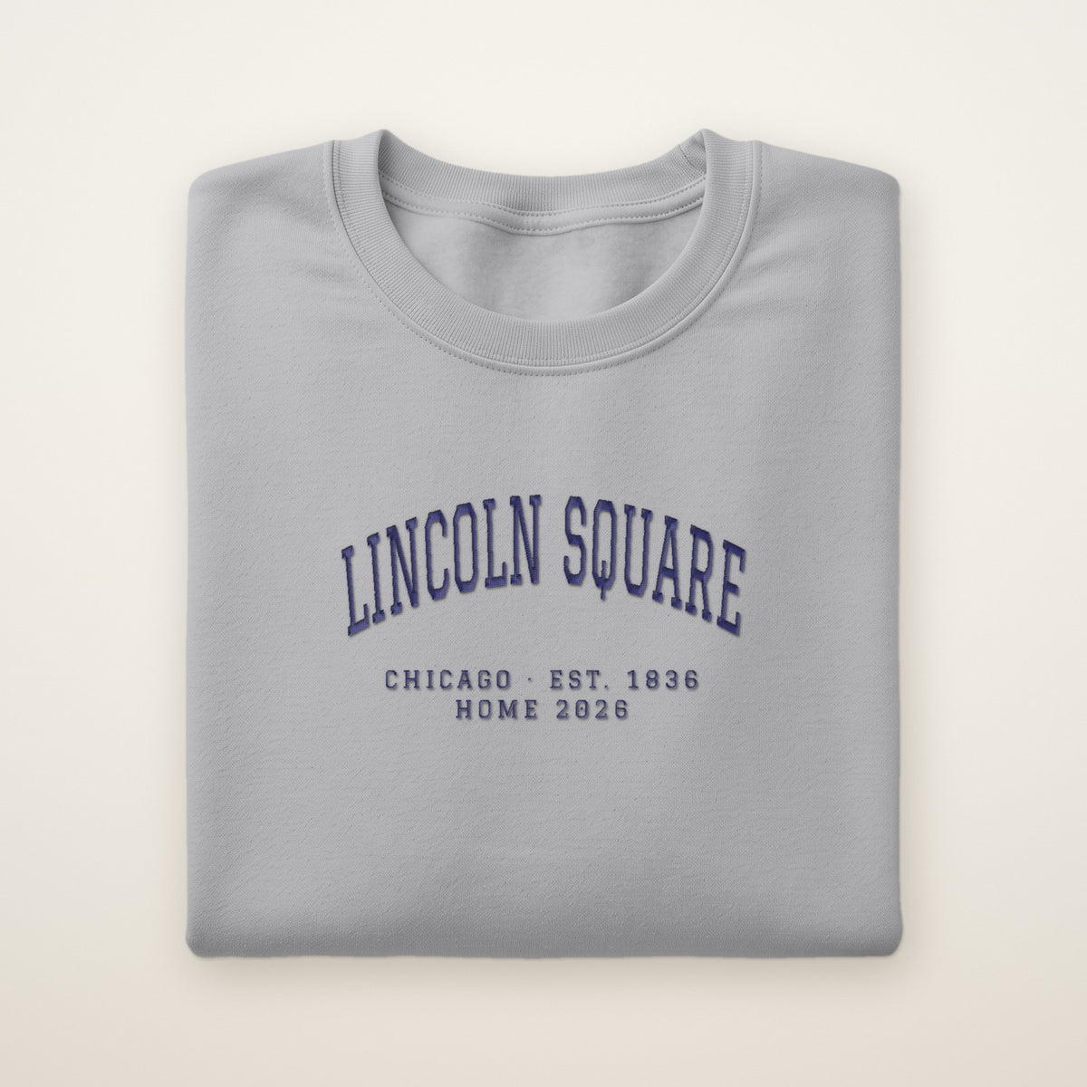 Lincoln Square Chicago Home 2026 Embroidered Crewneck — Navy Thread on Sport Grey
