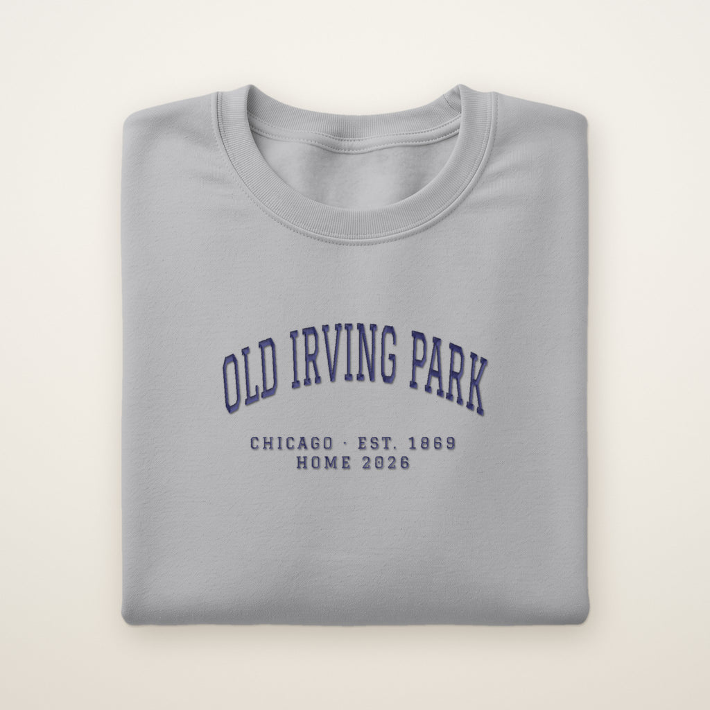 Old Irving Park Chicago Home 2026 Embroidered Crewneck — Navy Thread on Sport Grey